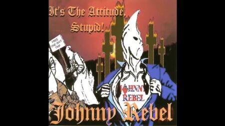 Johnny Rebel - full album (It´s the attitude stupid)